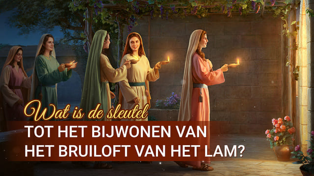 De sleutel tot het bijwonen van het bruiloft van het Lam | Online