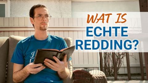 Wat is echte redding?