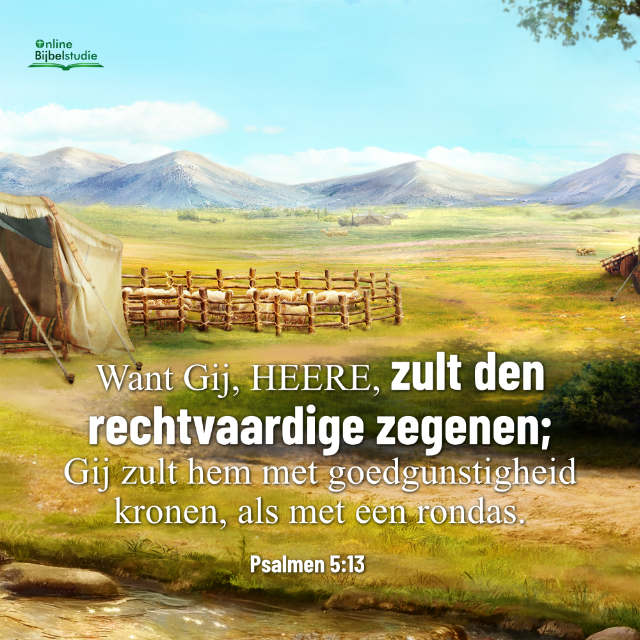 Bijbeltekst plaatjes – Psalmen 5:13