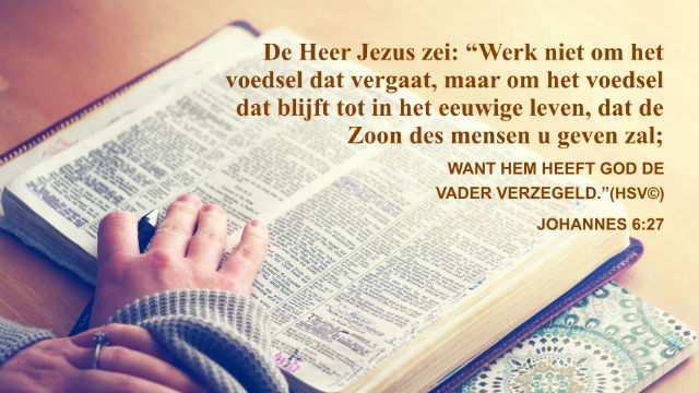 Bijbeltekst van de dag – Johannes 6:27