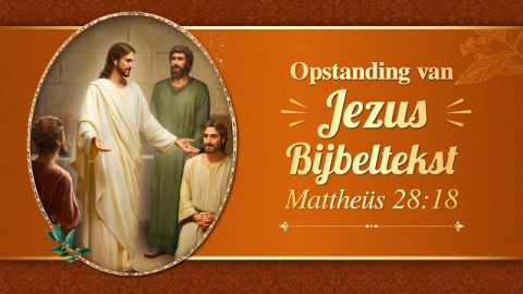 Opstanding van Jezus Bijbeltekst, Mattheüs 28:18