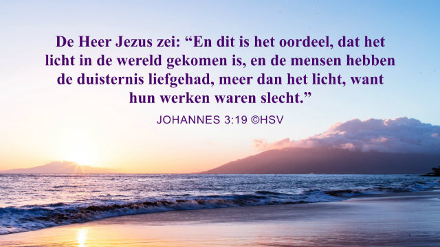 Bijbeltekst van de dag – Johannes 3:19