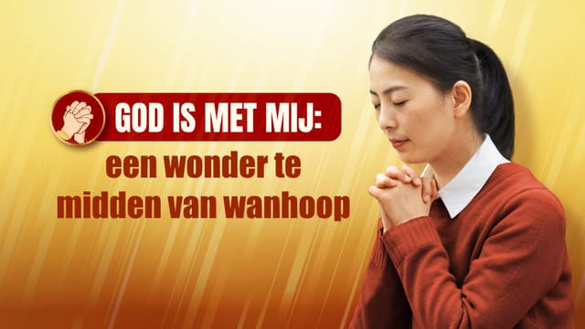 Vertrouwend op God temidden van wanhoop, was ik getuige van een wonder