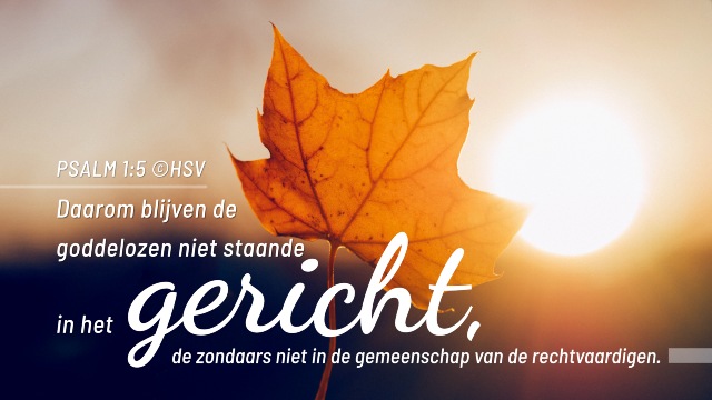 Bijbeltekst van de dag – Het oordeel in de laatste dagen scheidt elk naar zijn soort