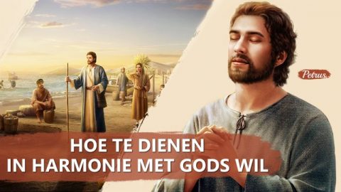 Hoe te dienen in harmonie met Gods wil