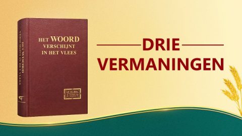 Drie vermaningen