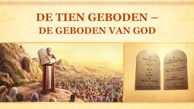 De tien geboden – de geboden van God